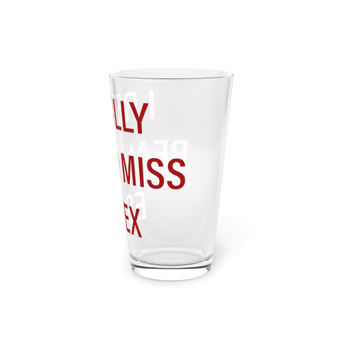 I Really Really Miss Essex Pint Glass, 16oz