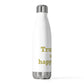 Trumbull Is My Happy Place 20oz Insulated Bottle