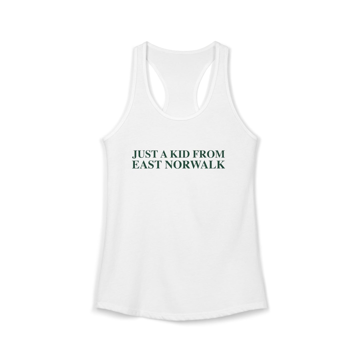 Just a kid from East Norwalk Women's Ideal Racerback Tank Top