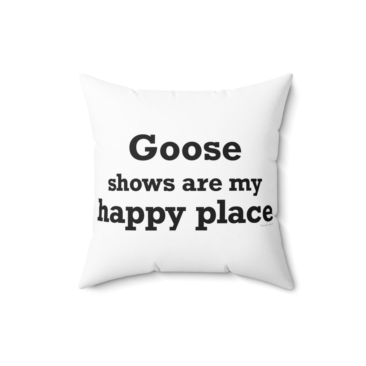 Goose Shows Are My Happy Place - Black Polyester Square Pillow