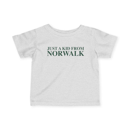 Just a kid from Norwalk Infant Fine Jersey T-Shirt