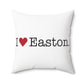 I Heart Easton. Spun Polyester Square Pillow