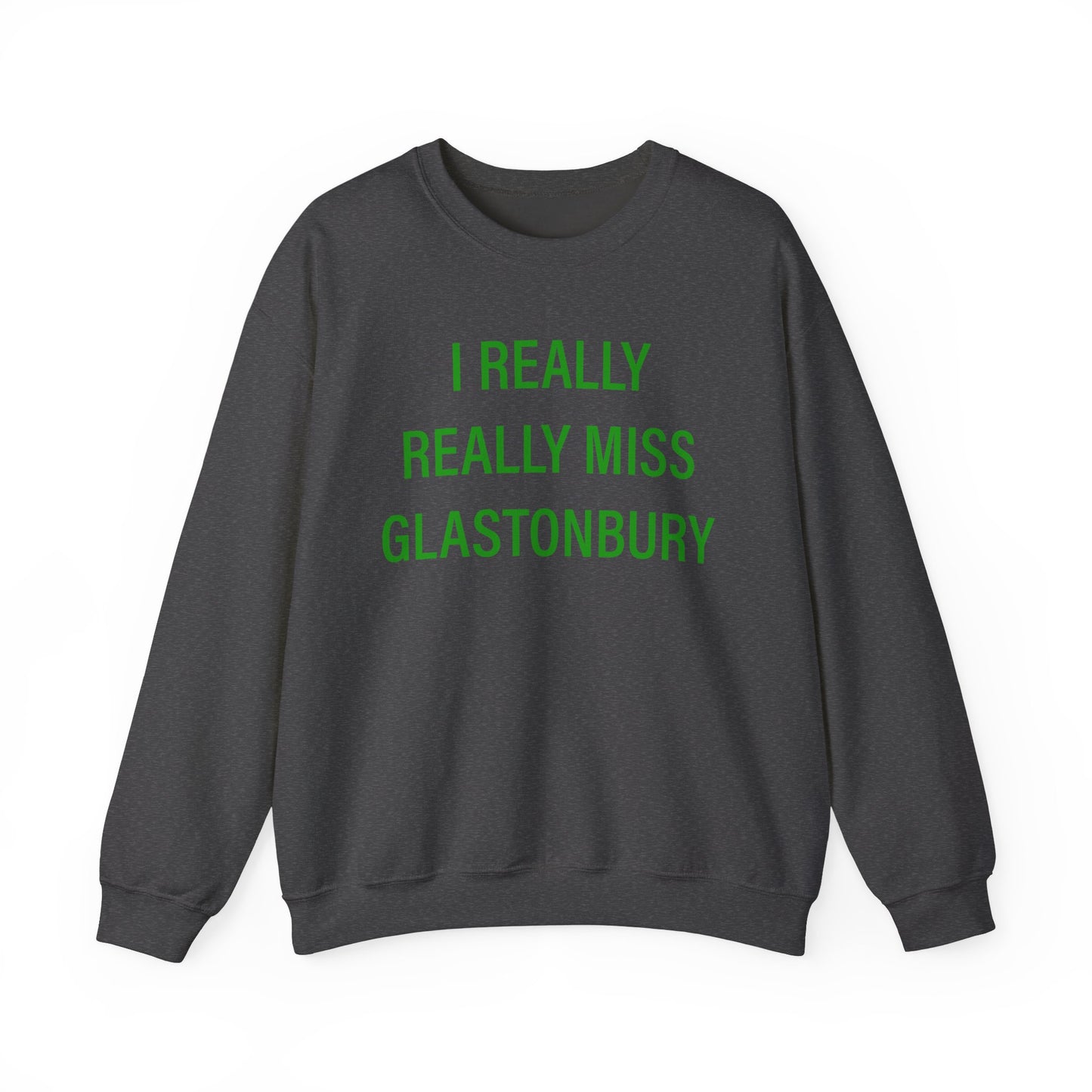 I Really Really Miss Glastonbury Unisex Heavy Blend™ Crewneck Sweatshirt