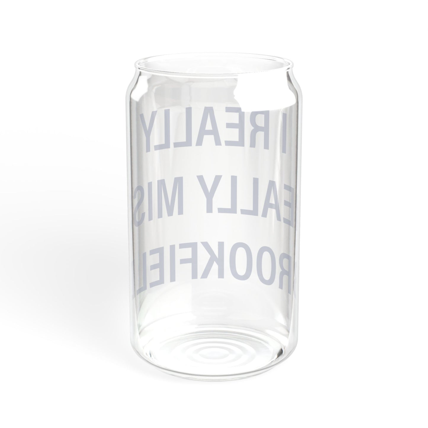 I Really Really Miss Brookfield Sipper Glass, 16oz