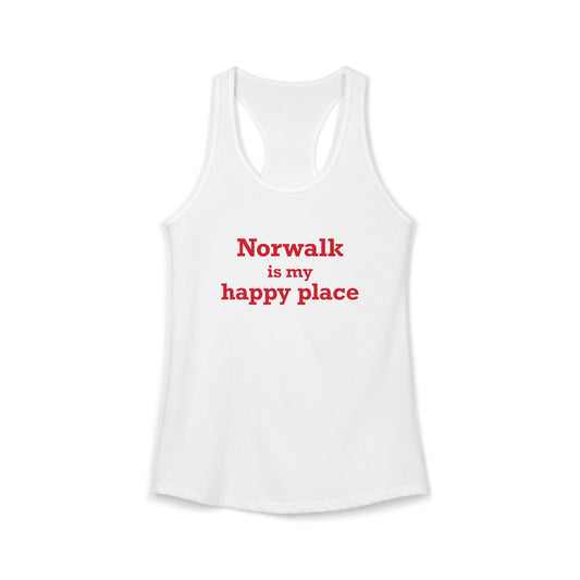Norwalk is my Happy Place Women's Ideal Racerback Tank Top