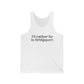 I’d rather be in Bridgeport Unisex Jersey Tank Top