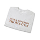 Just a kid from Thomaston Unisex Heavy Blend™ Crewneck Sweatshirt