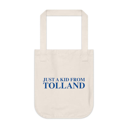 Just a kid from Tolland Organic Canvas Tote Bag
