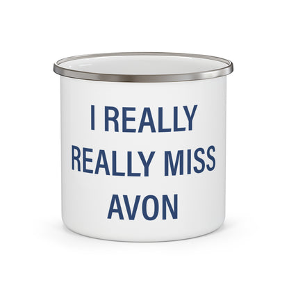 I Really Really Miss Avon Enamel Camping Mug