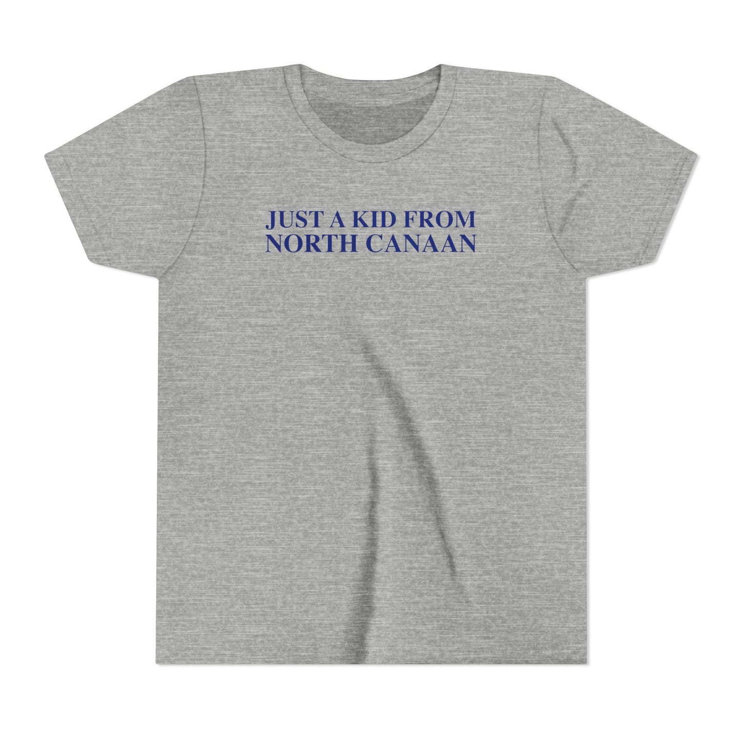 Just a kid from North Canaan Youth Short Sleeve T-Shirt
