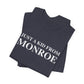 Just a kid from Monroe Unisex Jersey Short Sleeve T-Shirt