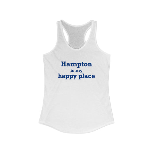 Hampton is My Happy Place Women's Ideal Racerback Tank Top