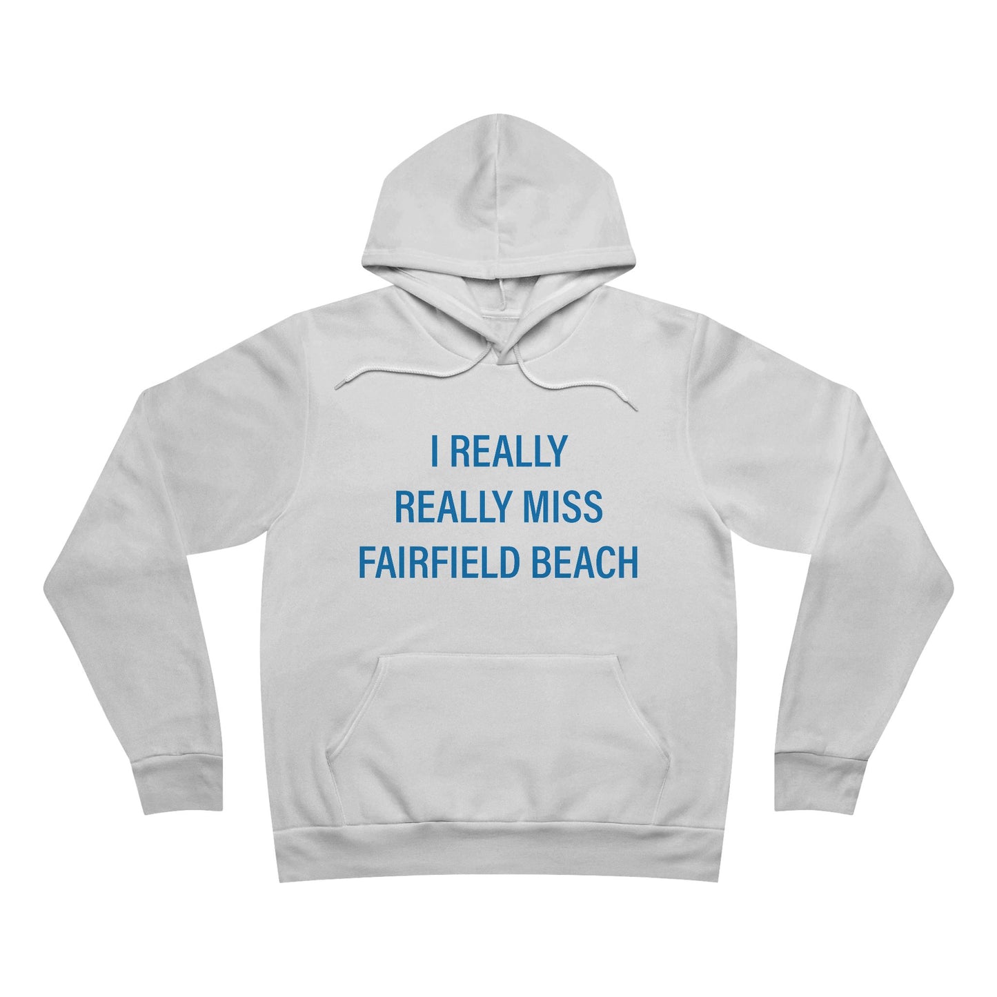 I Really Really Miss Fairfield Beach Unisex Sponge Fleece Pullover Hoodie