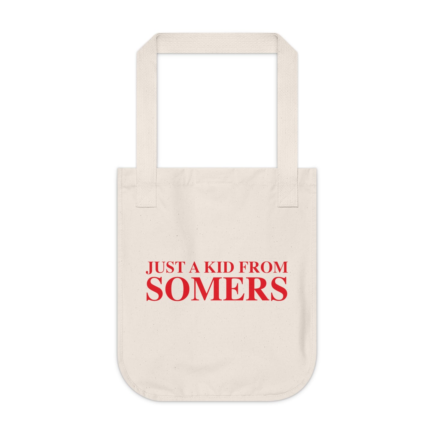 Just a kid from Somers Organic Canvas Tote Bag