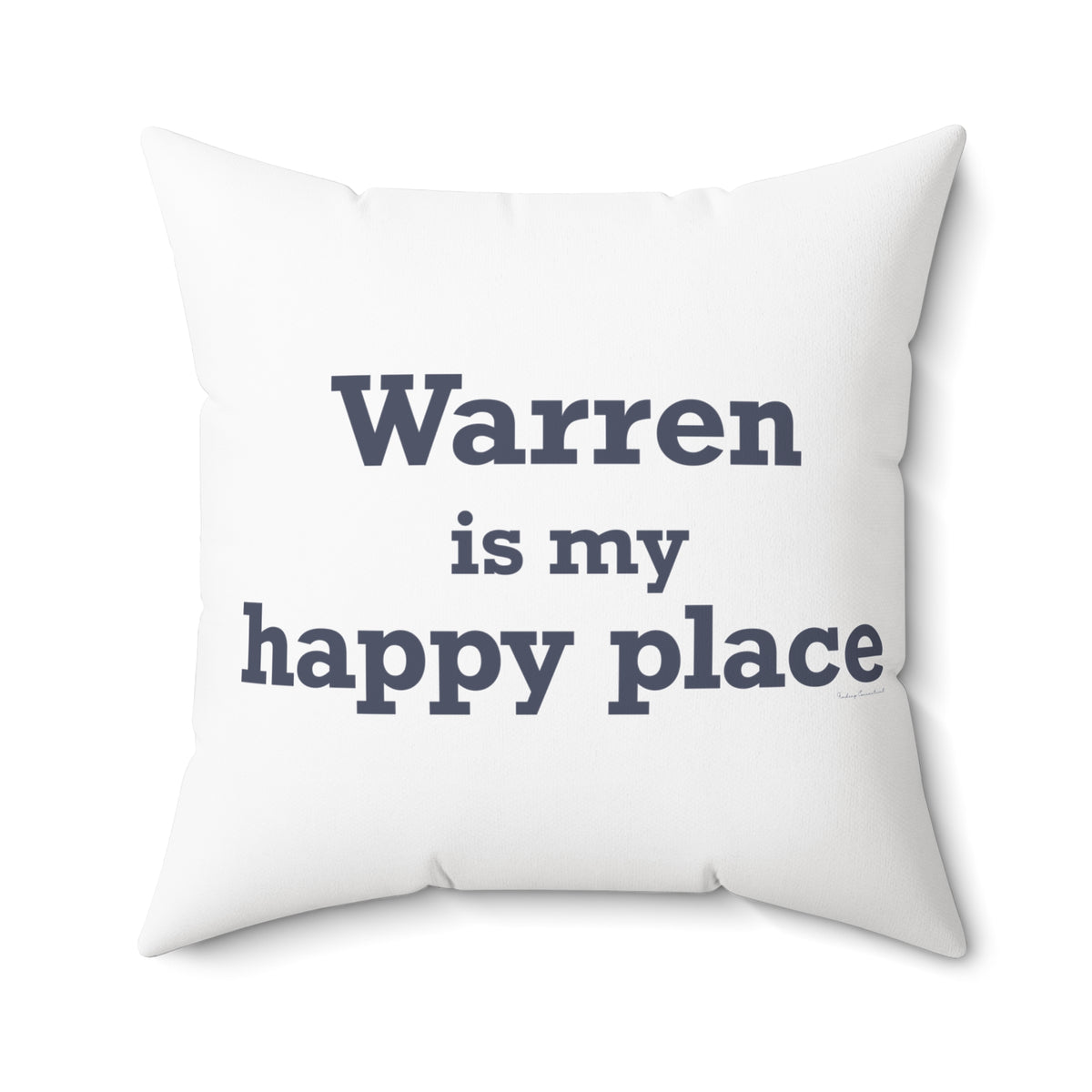 Warren is My Happy Place Polyester Square Pillow