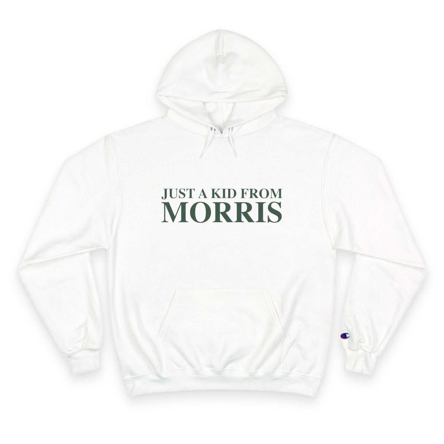 Just a kid from Morris Champion Hoodie