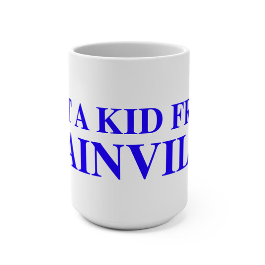 Just a kid from Plainville Mug 15oz