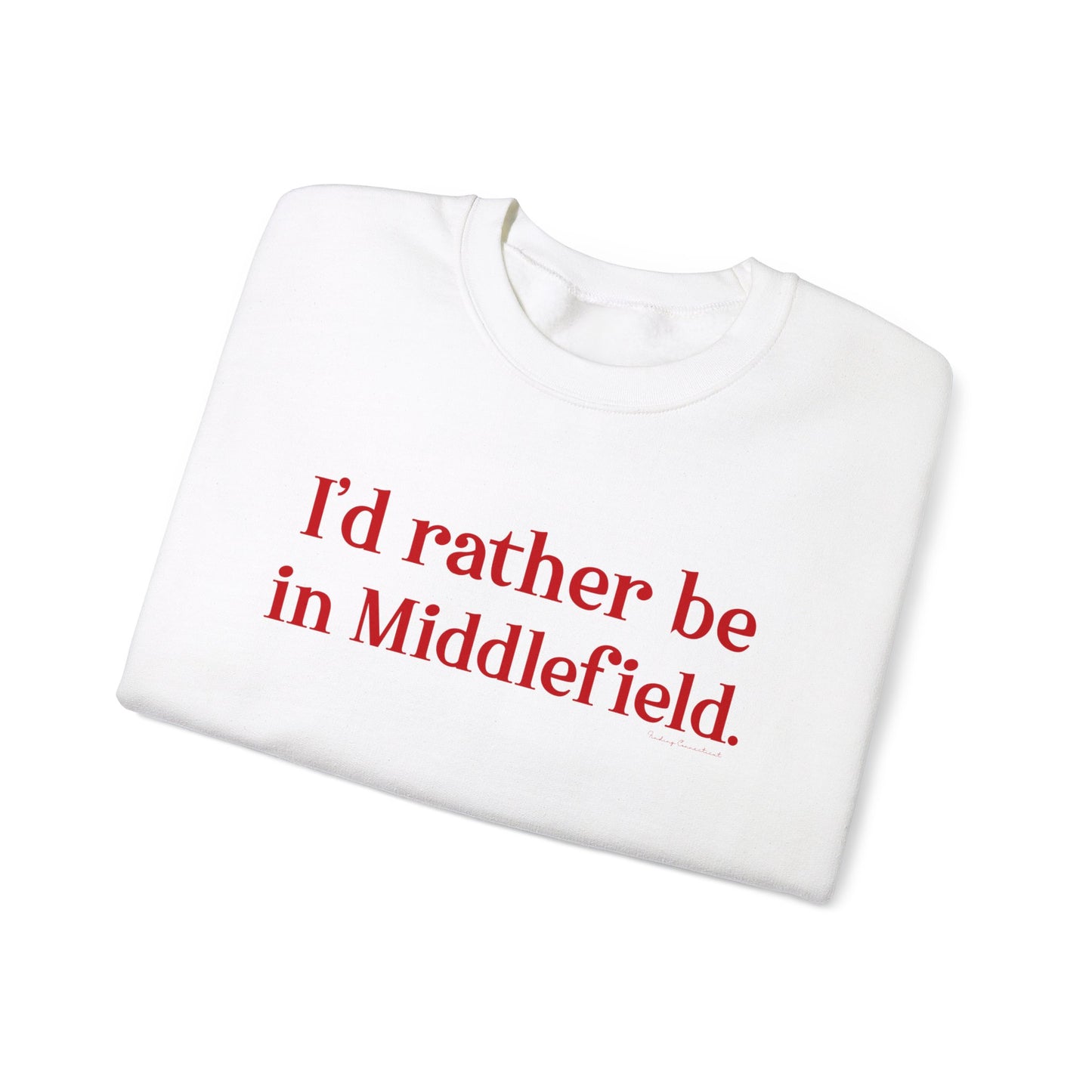 I'd rather be in Middlefield. Unisex Heavy Blend™ Crewneck Sweatshirt