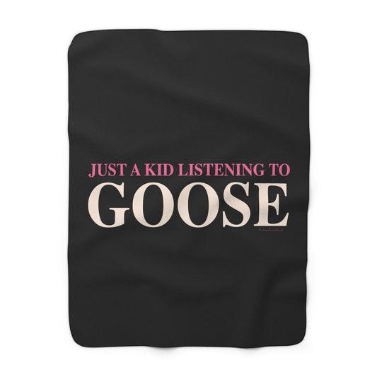 Just a kid listening to Goose - Peach & Pink Sherpa Fleece Blanket
