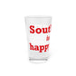 Southbury is My Happy Place  Pint Glass, 16oz