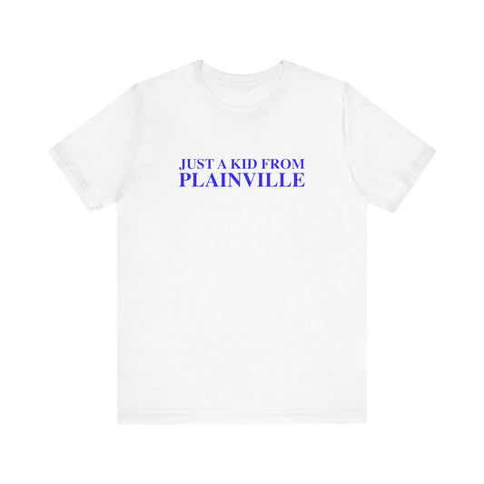 Just a kid from Plainville Unisex Jersey Short Sleeve T-Shirt