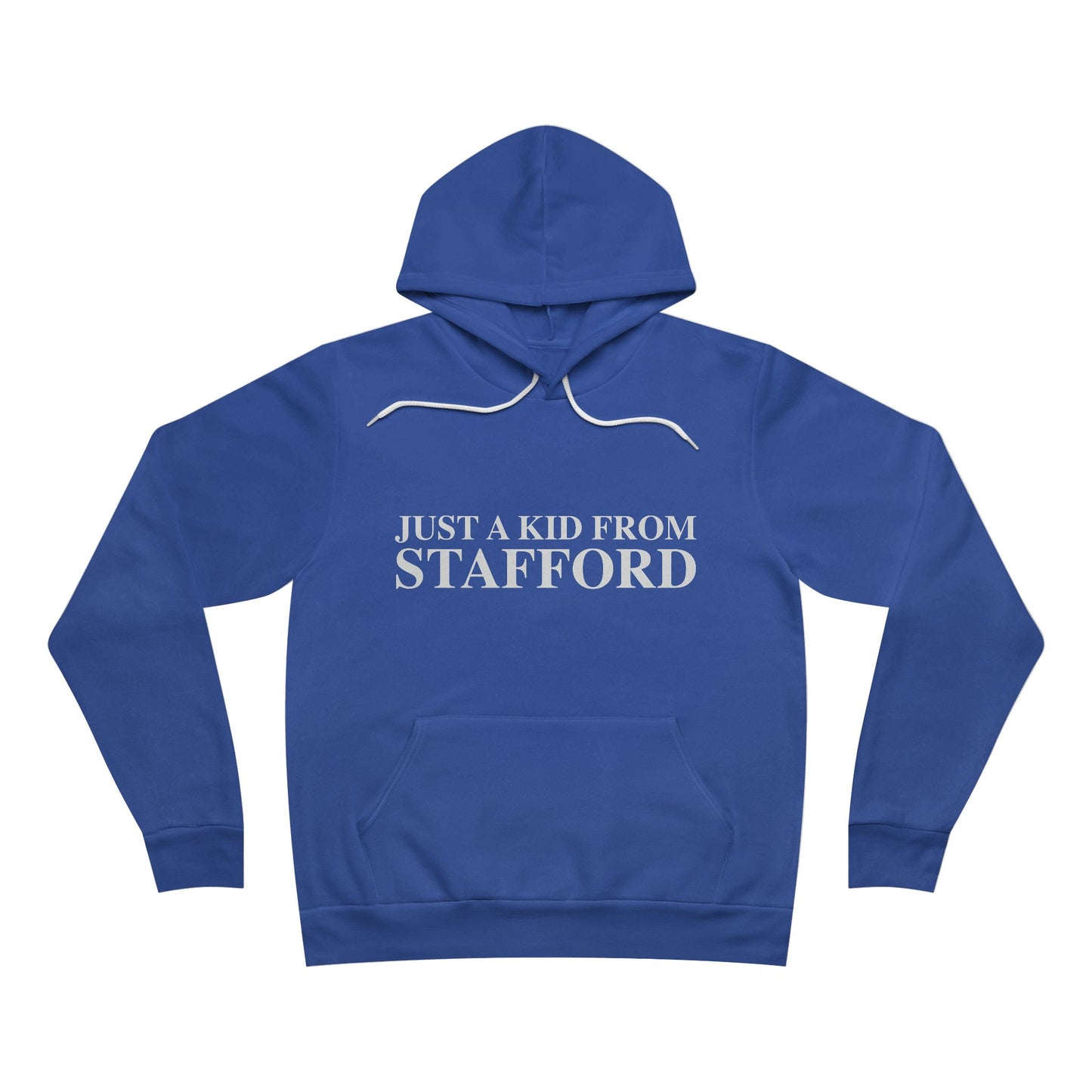 Just a kid from Stafford Unisex Sponge Fleece Pullover Hoodie