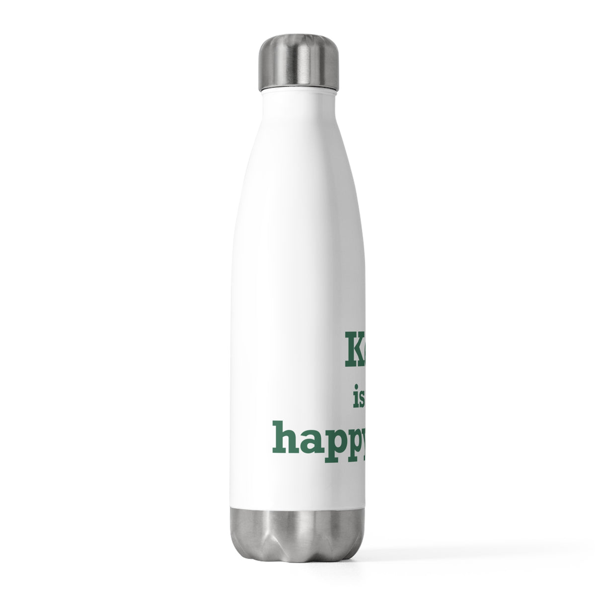 Kent is My Happy Place 20 oz Insulated Bottle
