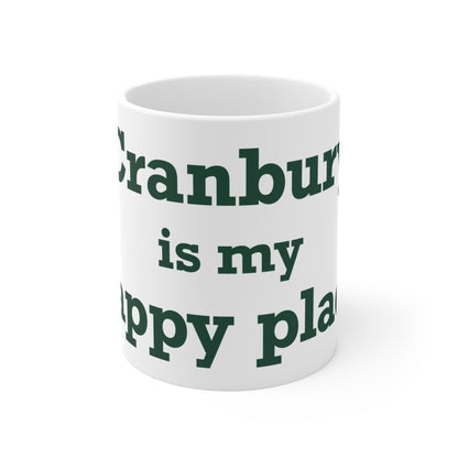 Cranbury is My Happy Place Mug 11oz