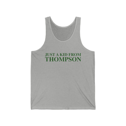 Just a kid from Thompson Unisex Jersey Tank Top
