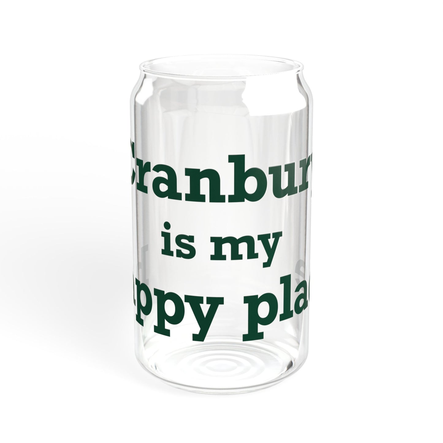 Cranbury is My Happy Place Sipper Glass, 16oz