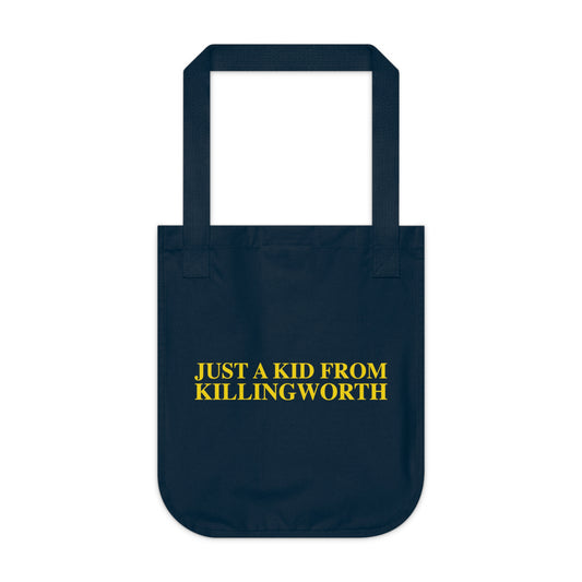 Just a kid from Killingworth Organic Canvas Tote Bag