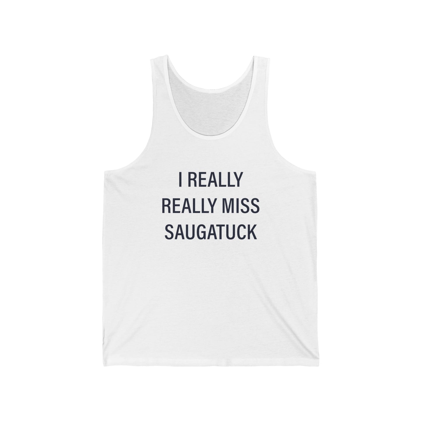 I Really Really Miss Saugatuck Unisex Jersey Tank Top