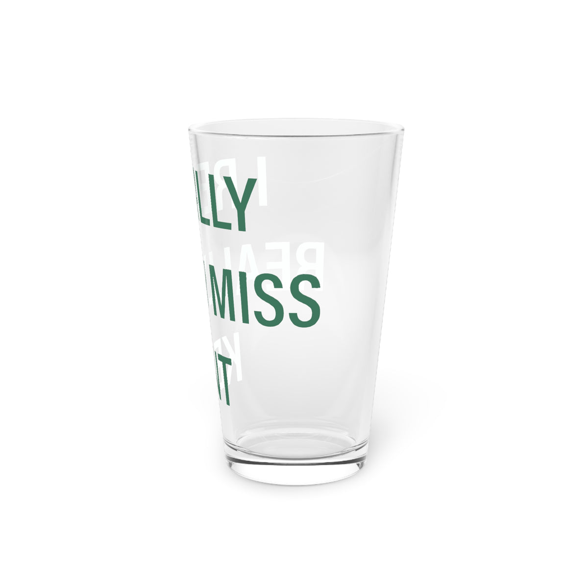 I Really Really Miss Kent Pint Glass, 16oz