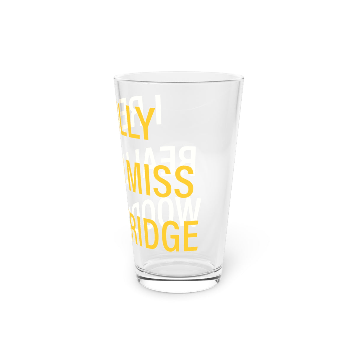 I Really Really Miss Woodbridge Pint Glass, 16oz