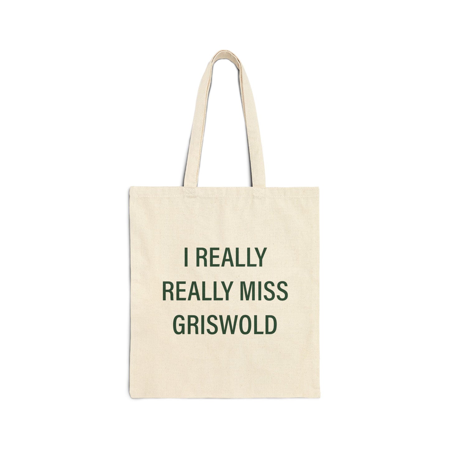 I Really Really Miss Griswold Cotton Canvas Tote Bag