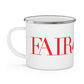 41 Tilt Fairfield Enamel Camping Mug
