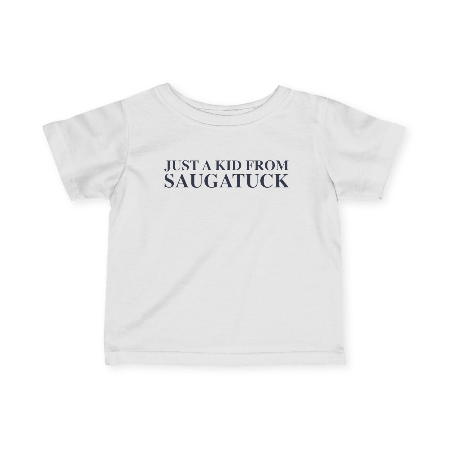Just a kid from Saugatuck Infant Fine Jersey T-Shirt
