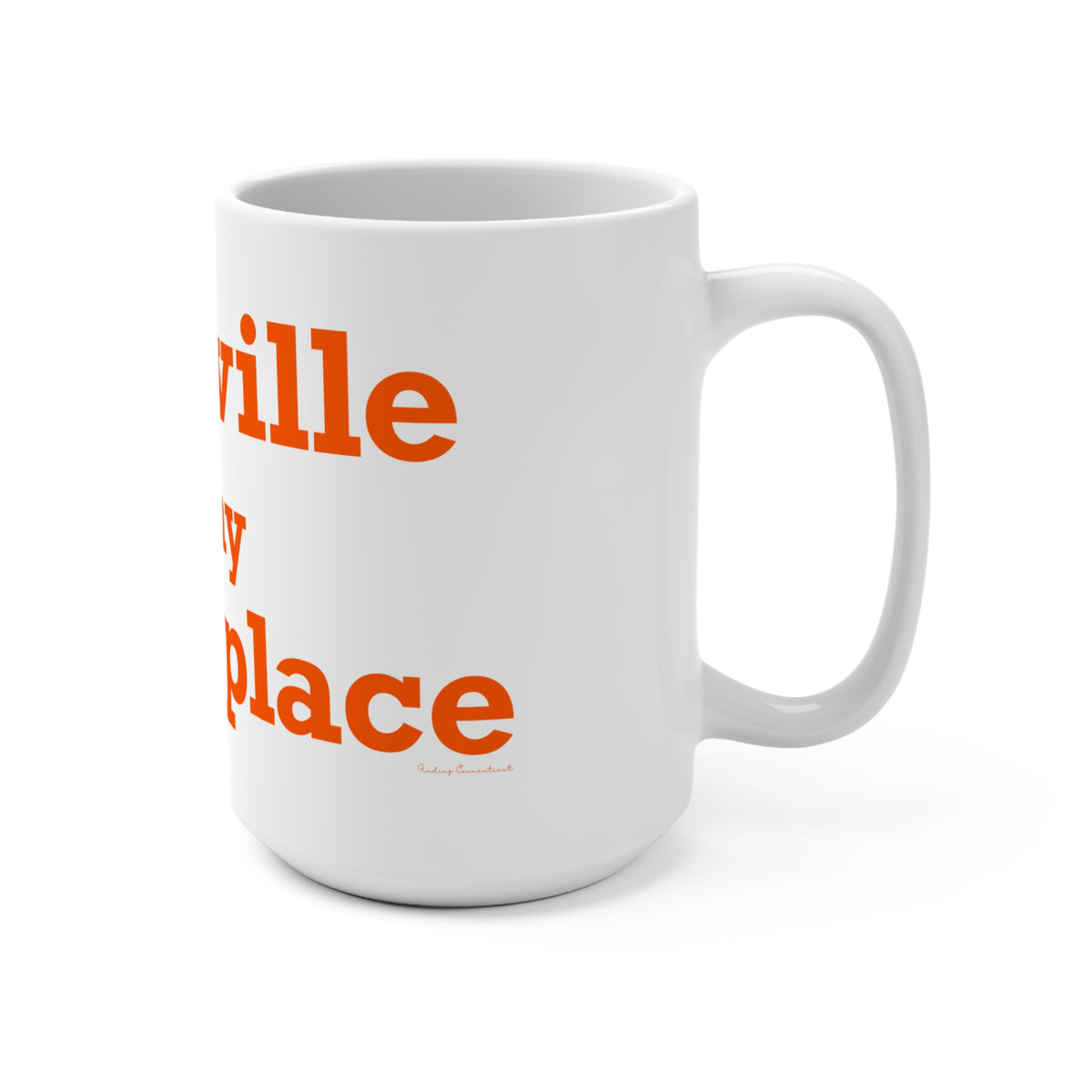 Montville is My Happy Place Mug 15oz