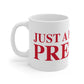 Just a kid from Preston  Mug 11oz