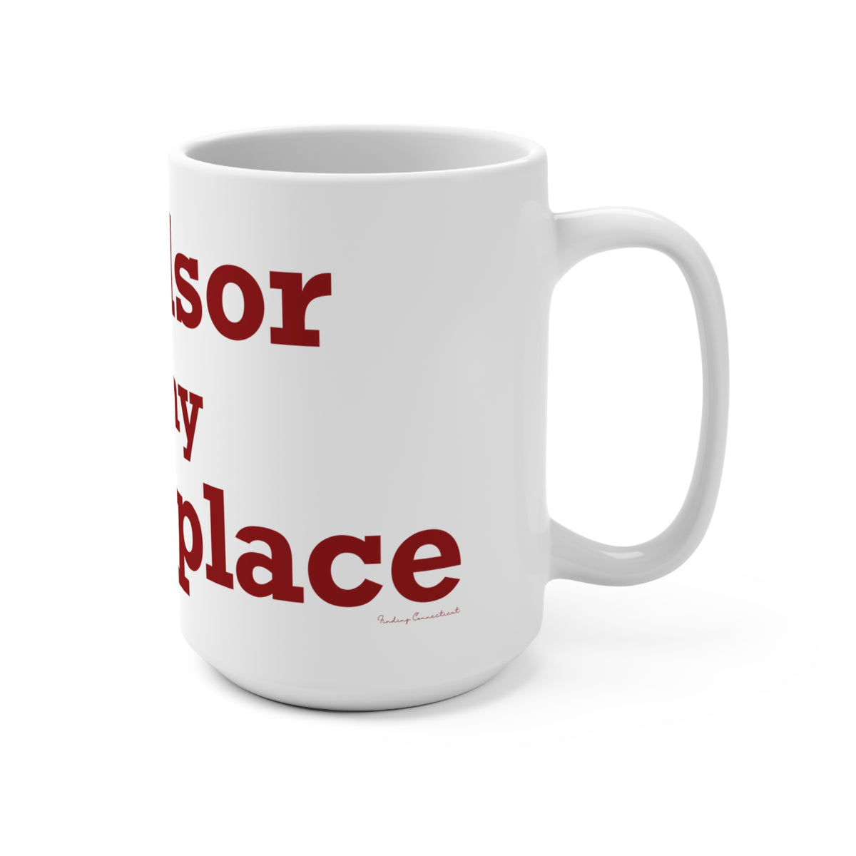 Windsor is My Happy Place Mug 15oz
