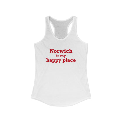 Norwich is My Happy Place Women's Ideal Racerback Tank Top