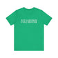 Just a kid from Colchester Unisex Jersey Short Sleeve T-Shirt