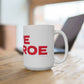 Love Monroe Mug 15oz