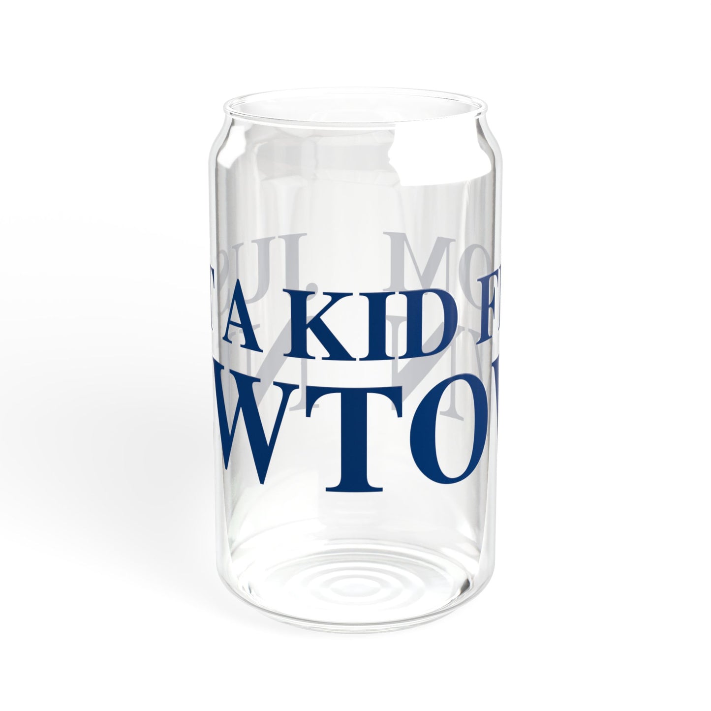Just a kid from Newtown Sipper Glass, 16oz