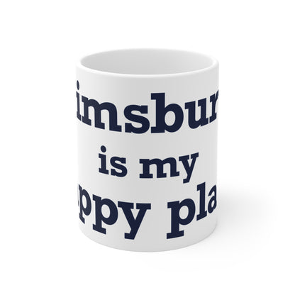 Simsbury is My Happy Place  Mug 11oz