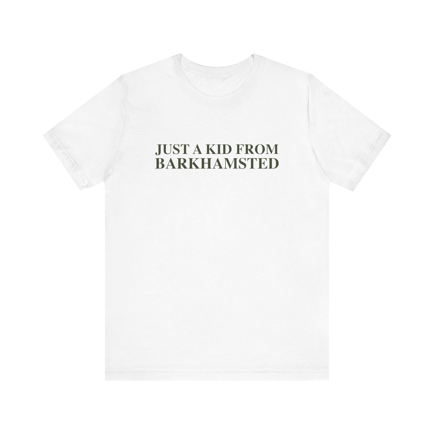 Just a kid from Barkhamsted Unisex Jersey Short Sleeve T-Shirt