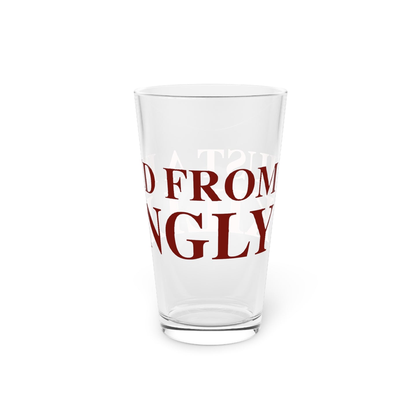 Just a kid from Killingly Pint Glass, 16oz