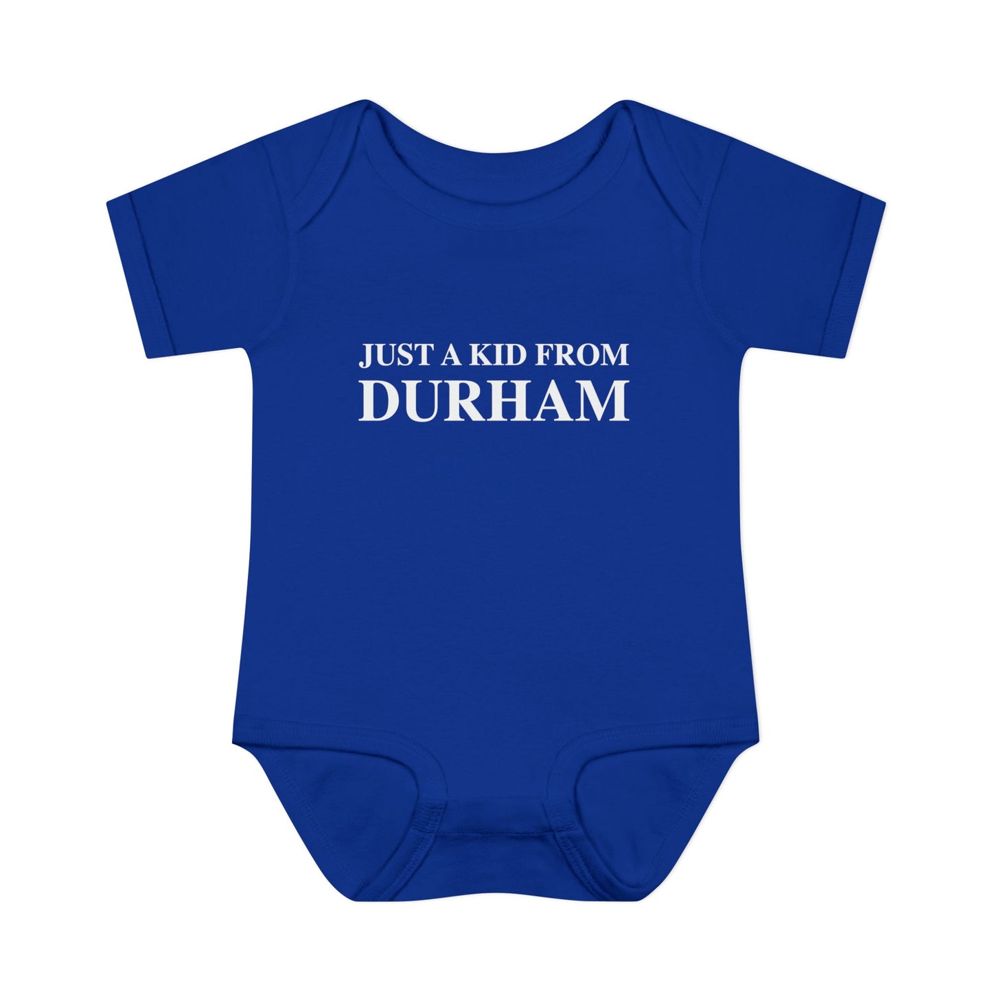 Just a kid from Durham Infant Baby Rib Bodysuit