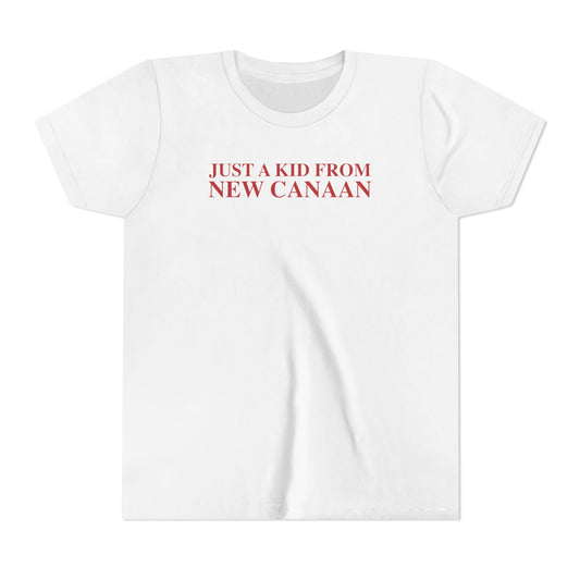 Just a kid from New Canaan Youth Short Sleeve Tee