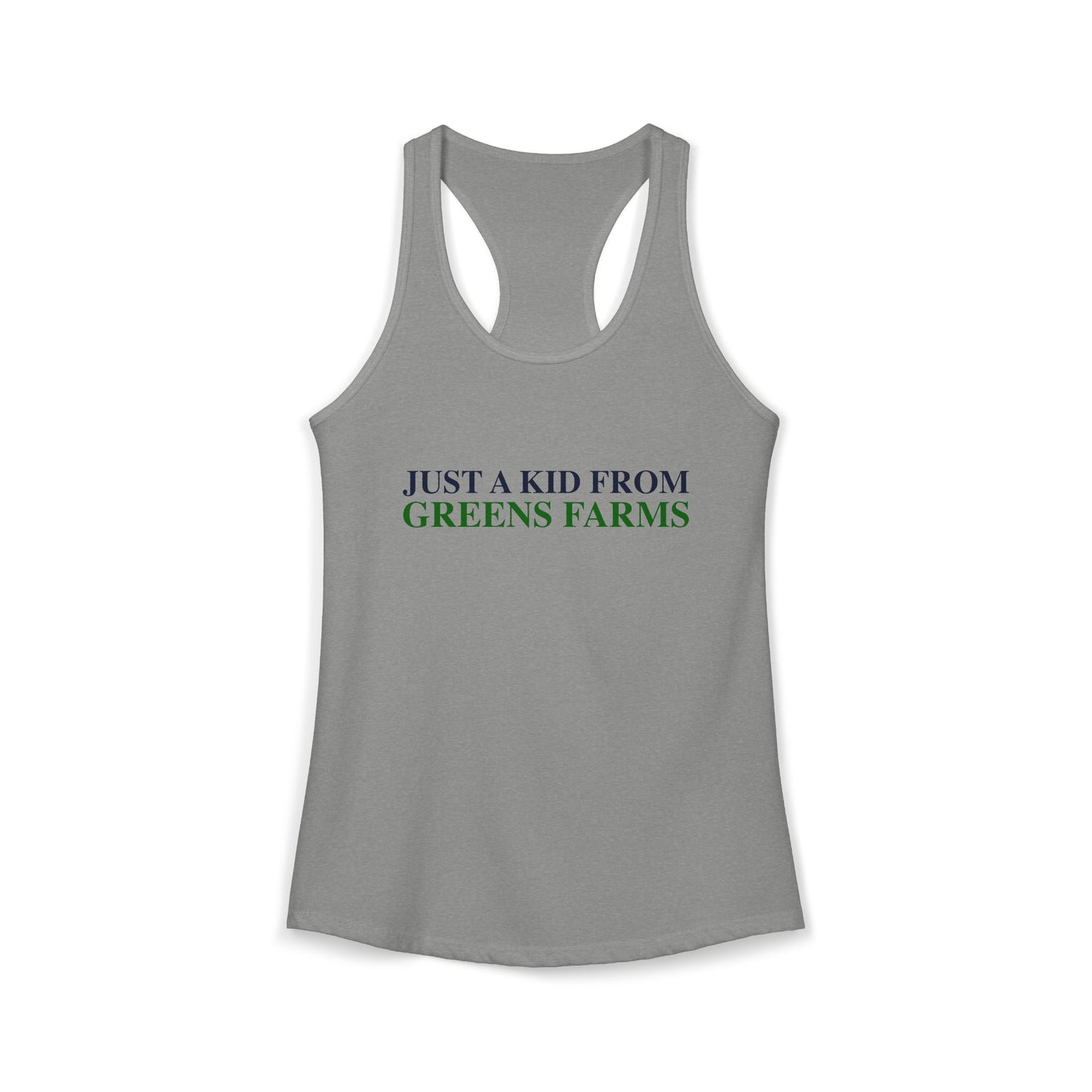 Just a kid from Greens Farms Women's Ideal Racerback Tank Top